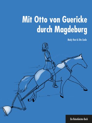 cover image of Mit Otto von Guericke durch Magdeburg